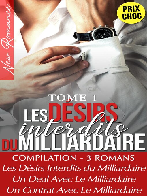 Title details for Compilation 3 Romans de Milliardaires (New Romance) by Analia Noir - Available